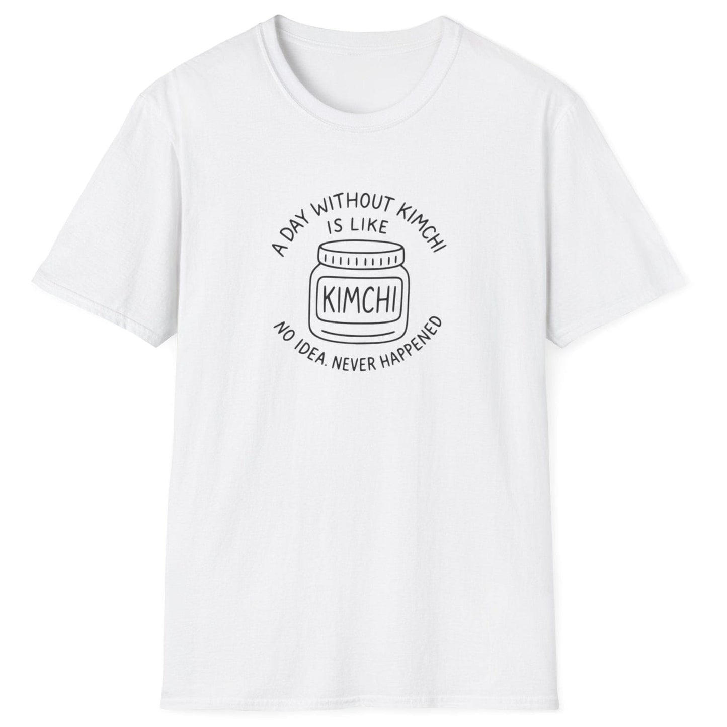 A Day Without Kimchi T-Shirt