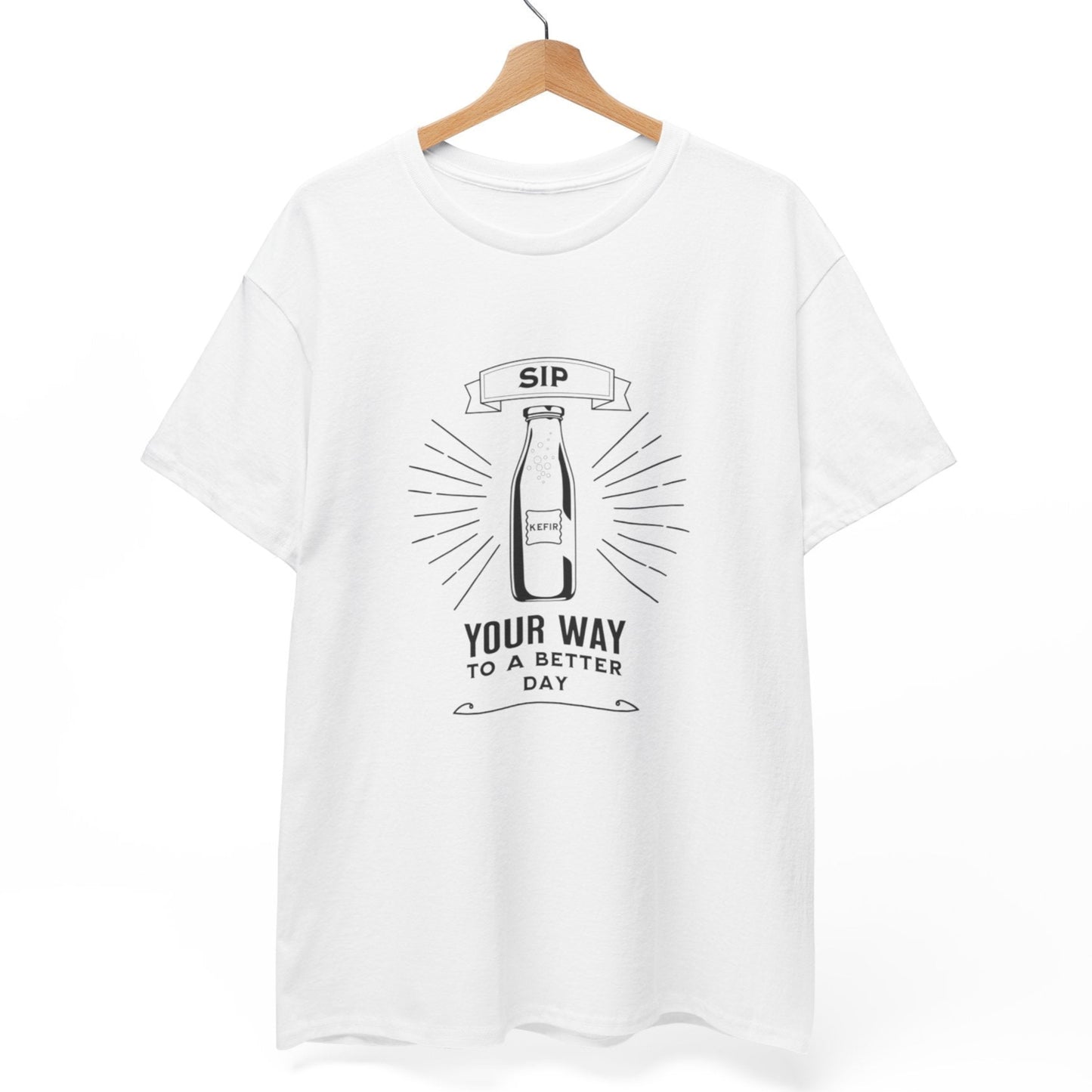 Kefir - Sip Your Way to a Better Day T-Shirt