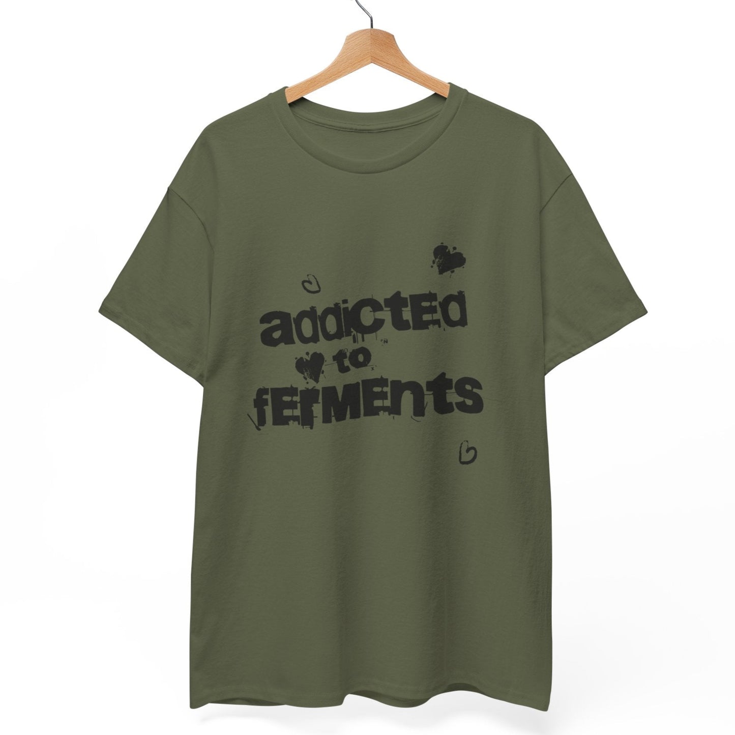 Addicted to Ferments T-Shirt