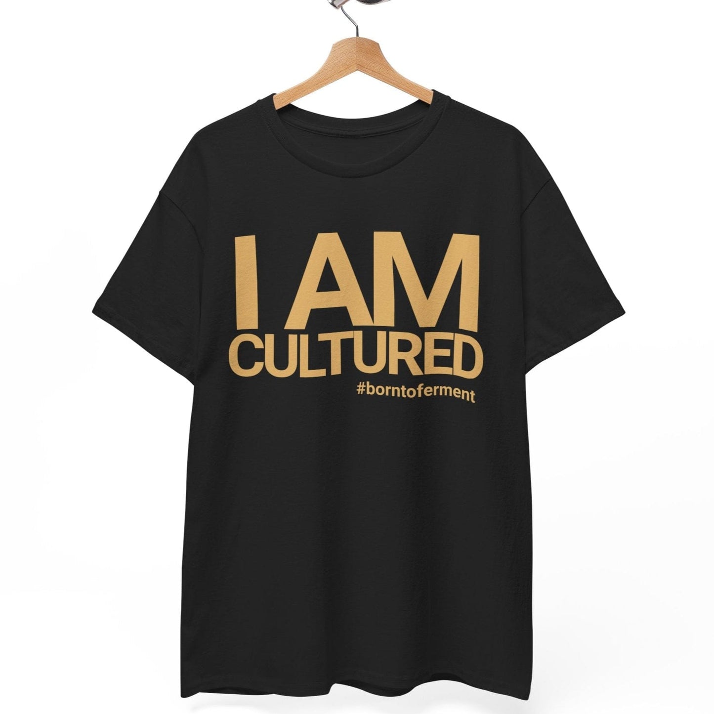 I Am Cultured T-Shirt (Gold Txt) with custom hashtag