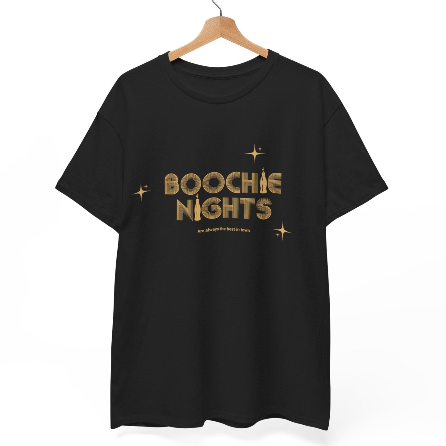Boochie Nights (always the best in town) T-Shirt