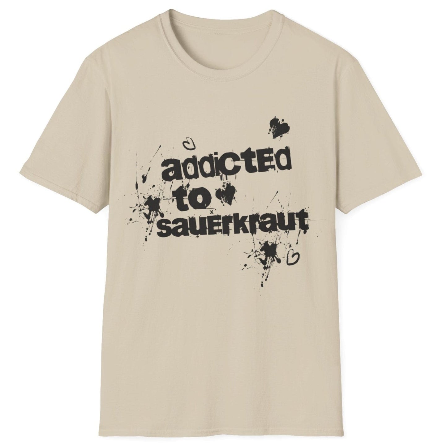 Addicted to Sauerkraut T-Shirt with bold graffiti-style typography, perfect for food lovers and streetwear enthusiasts