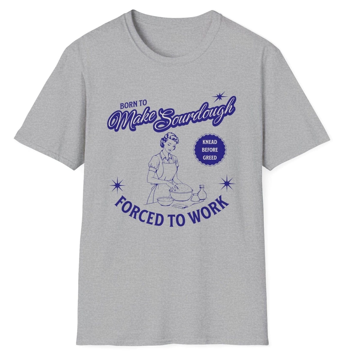 Vintage-style sourdough T-shirt in grey with retro baker illustration and slogan 'Born to Make Sourdough, Forced to Work' – perfect for home bakers and bread lovers