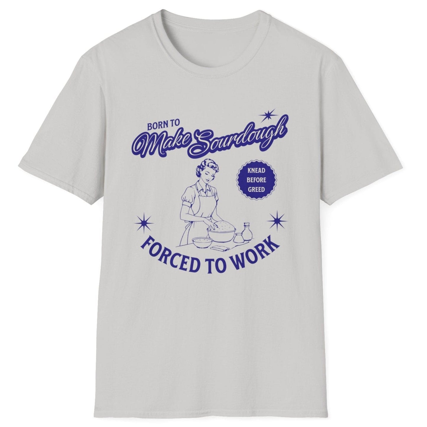 Vintage-style sourdough T-shirt in ice grey with retro baker illustration and slogan 'Born to Make Sourdough, Forced to Work' – perfect for home bakers and bread lovers