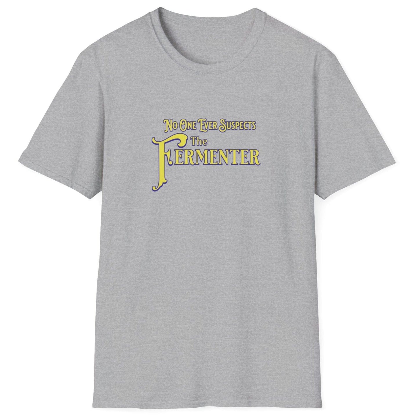 Unisex grey cotton T-shirt with vintage noir typography saying 'No One Ever Suspects The Fermenter,' perfect for fermentation fans and foodie humor lover
