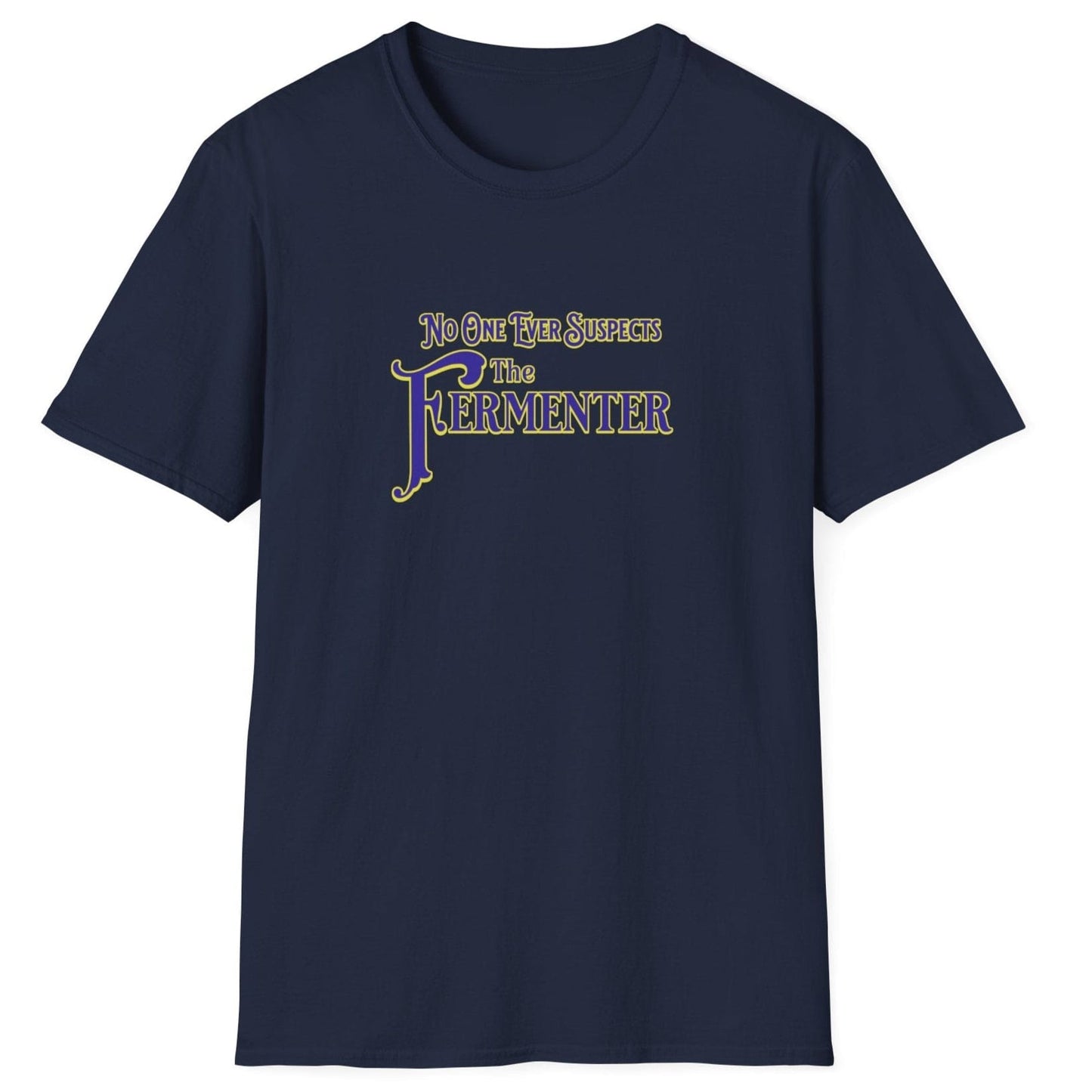 Unisex navy cotton T-shirt with vintage noir typography saying 'No One Ever Suspects The Fermenter,' perfect for fermentation fans and foodie humour lovers.