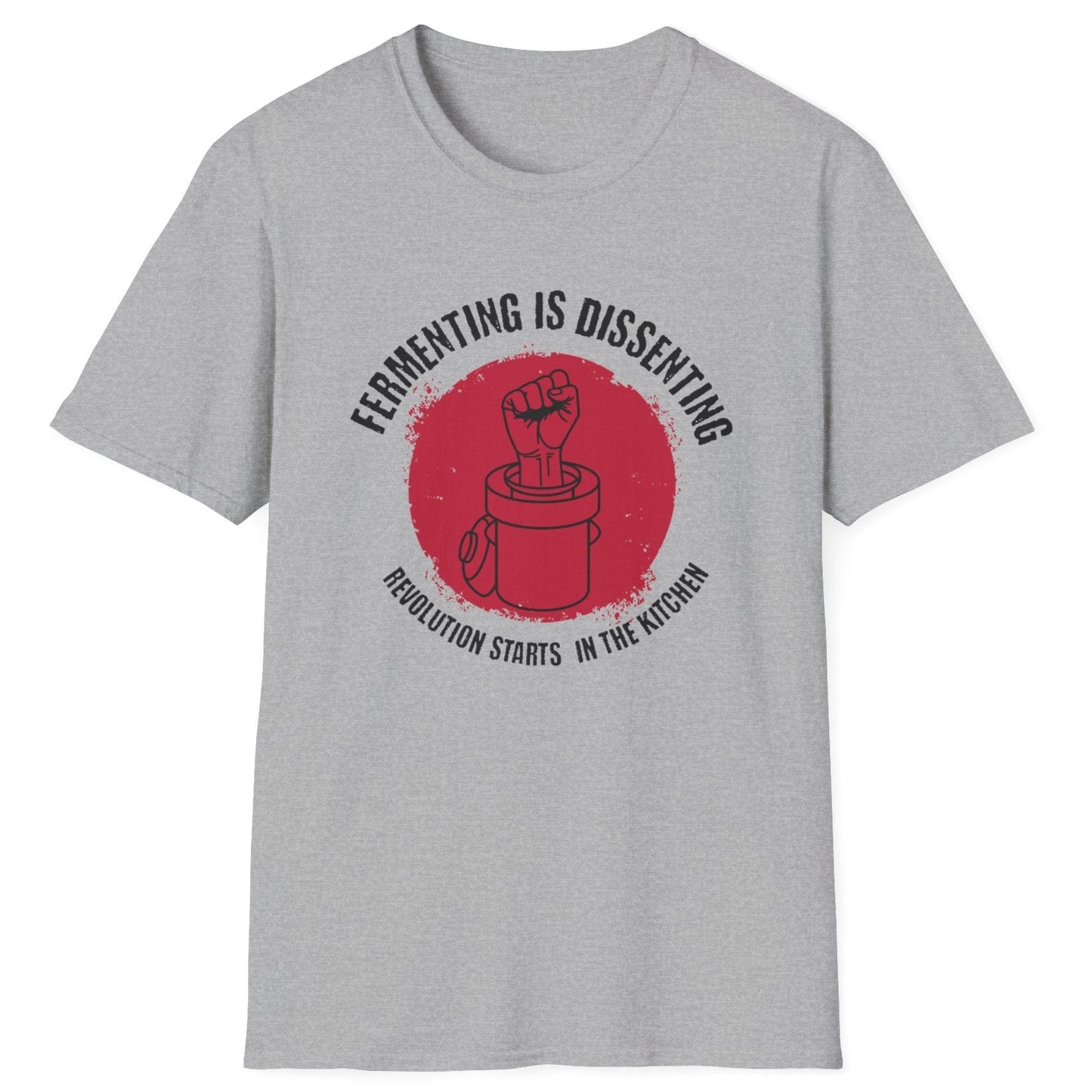 Vintage-style T-shirt in grey with 'Fermenting Is Dissenting – Revolution Starts in the Kitchen' slogan for fermenters and food rebels. Features bold protest-inspired typography, perfect for home brewers and fermentation enthusiasts