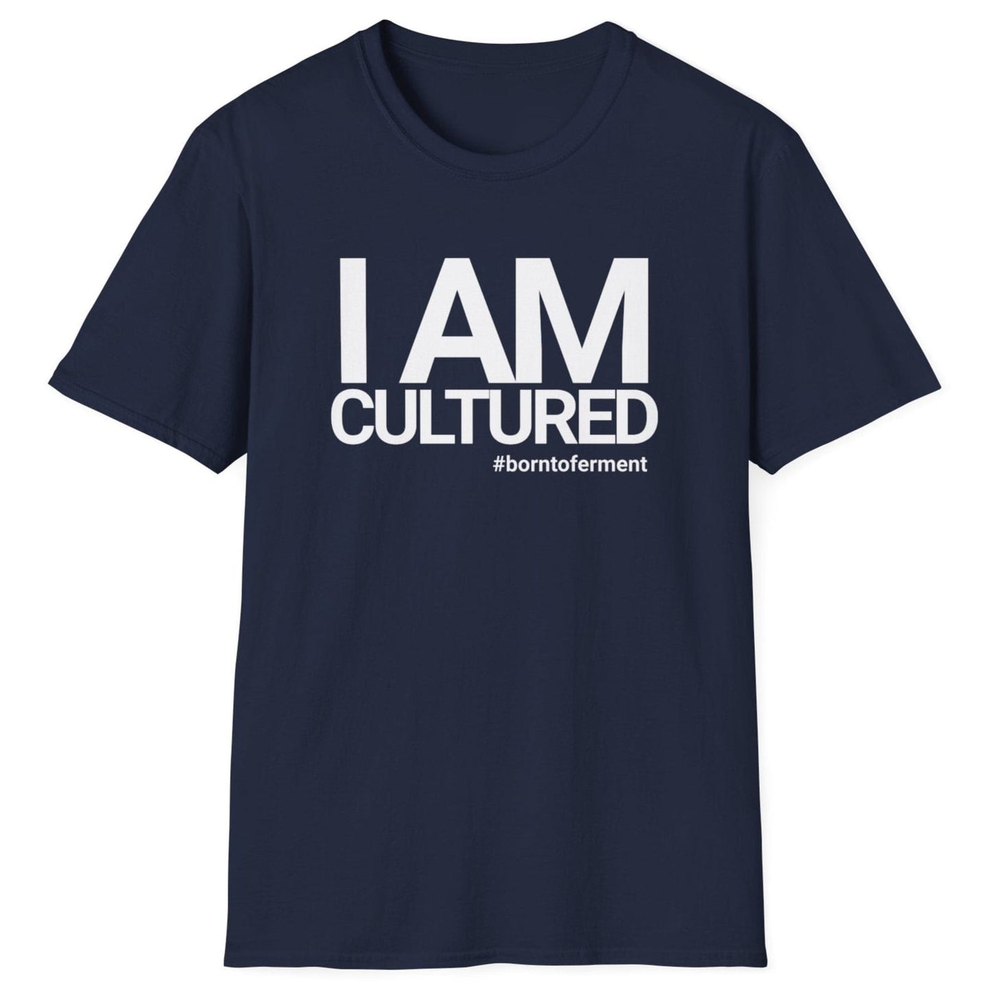 I Am Cultured navy fermentation T-shirt with customizable hashtags for fermentation lovers. Soft, relaxed-fit unisex cotton tee, perfect gift for fermenters, kombucha brewers, and gut health enthusiasts.