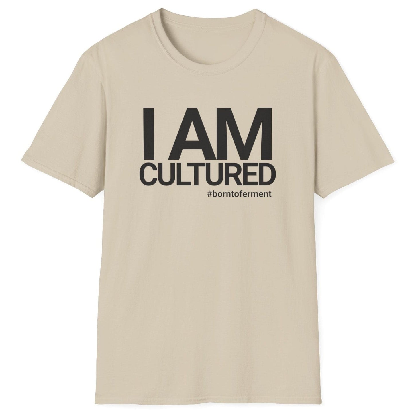 I Am Cultured neutral fermentation T-shirt with customizable hashtags for fermentation lovers. Soft, relaxed-fit unisex cotton tee, perfect gift for fermenters, kombucha brewers, and gut health enthusiasts