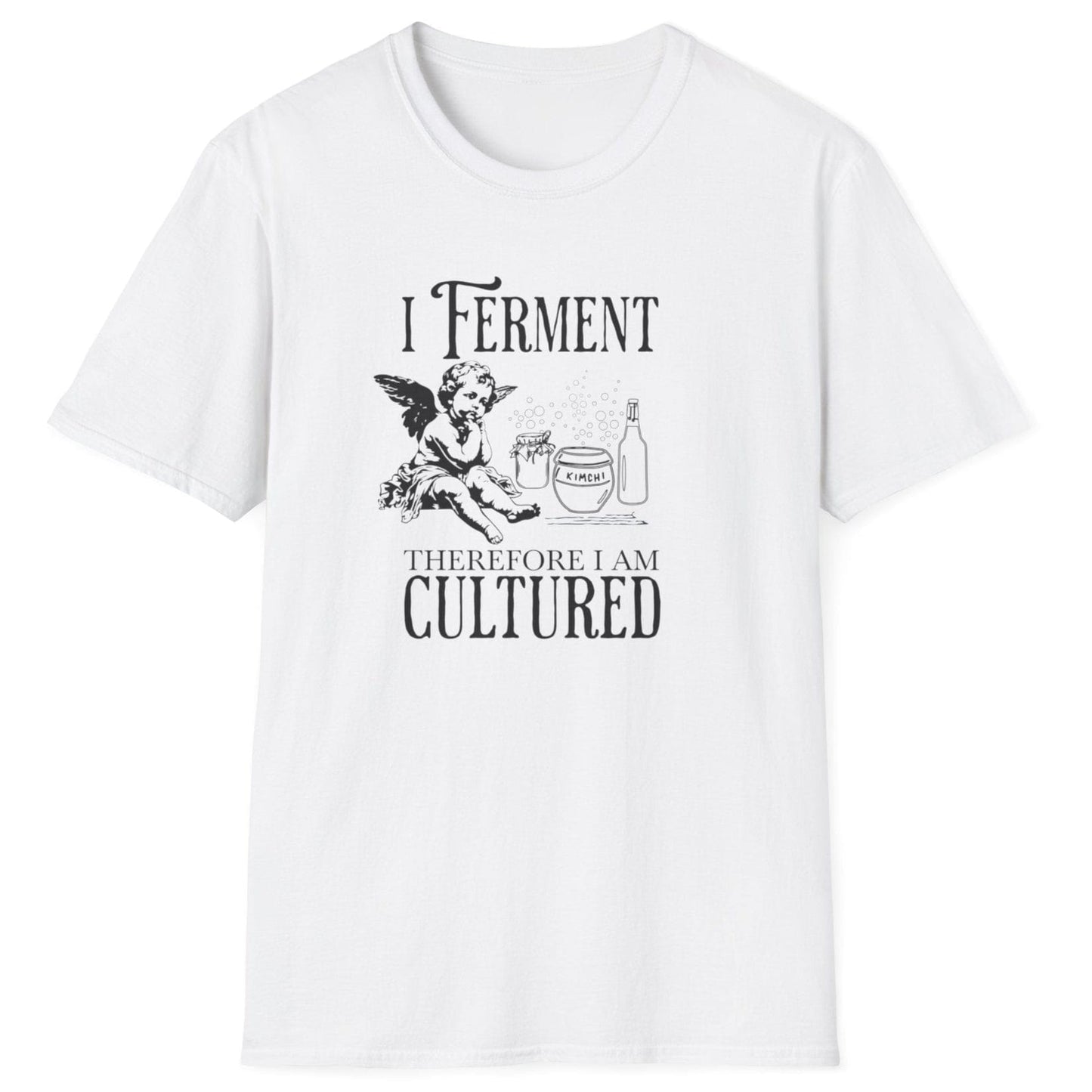 I Ferment Therefore I Am Cultured white T-shirt featuring a thoughtful cherub and bubbling ferments. Perfect gift for fermentation lovers, kombucha brewers, and kimchi makers. Soft, relaxed-fit unisex cotton tee