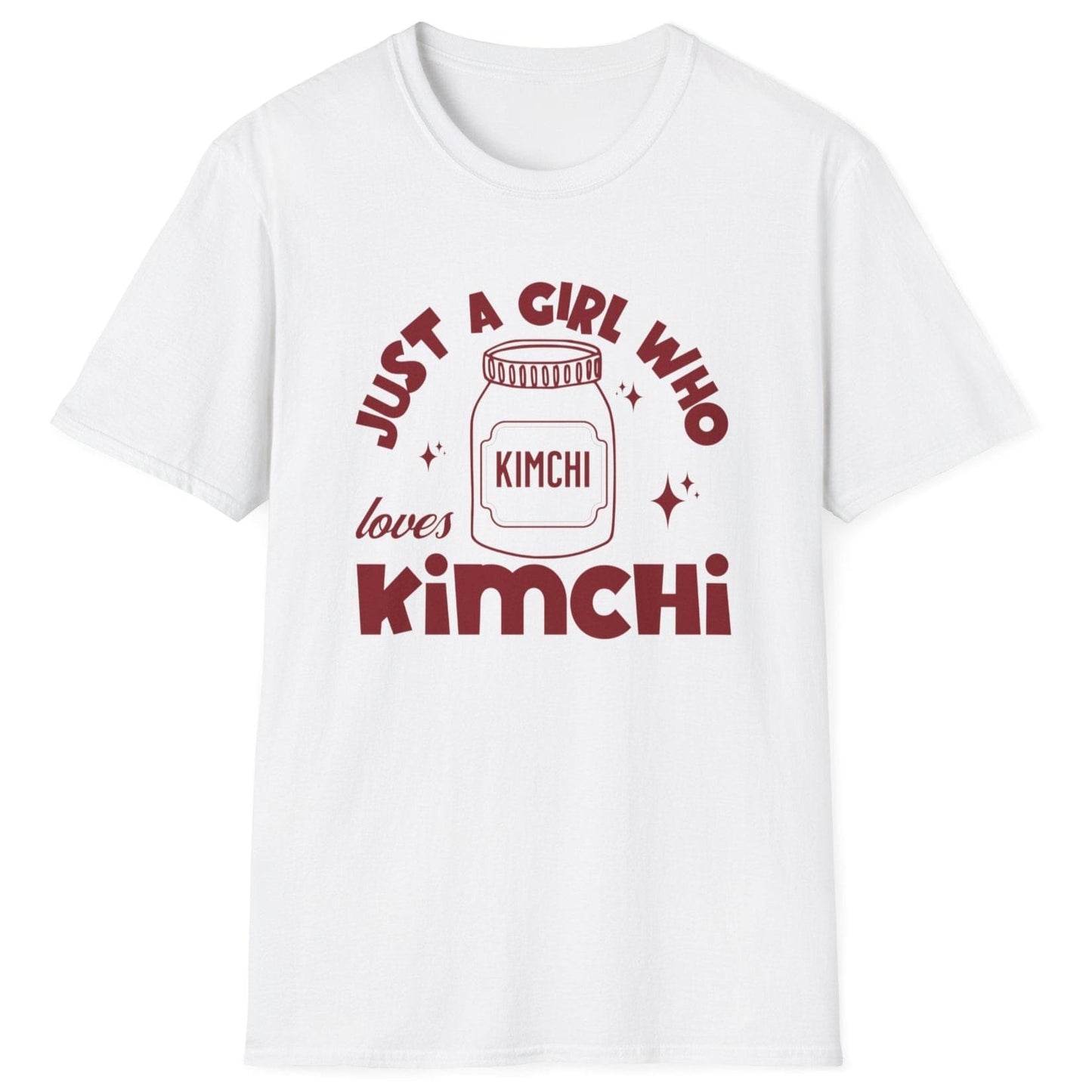 Just A Girl Who Loves Kimchi fermentation T-Shirt in white featuring bold typography and an illustration of a jar of kimchi, perfect for Korean food lovers and K-culture fans. Great gift for fermenters.