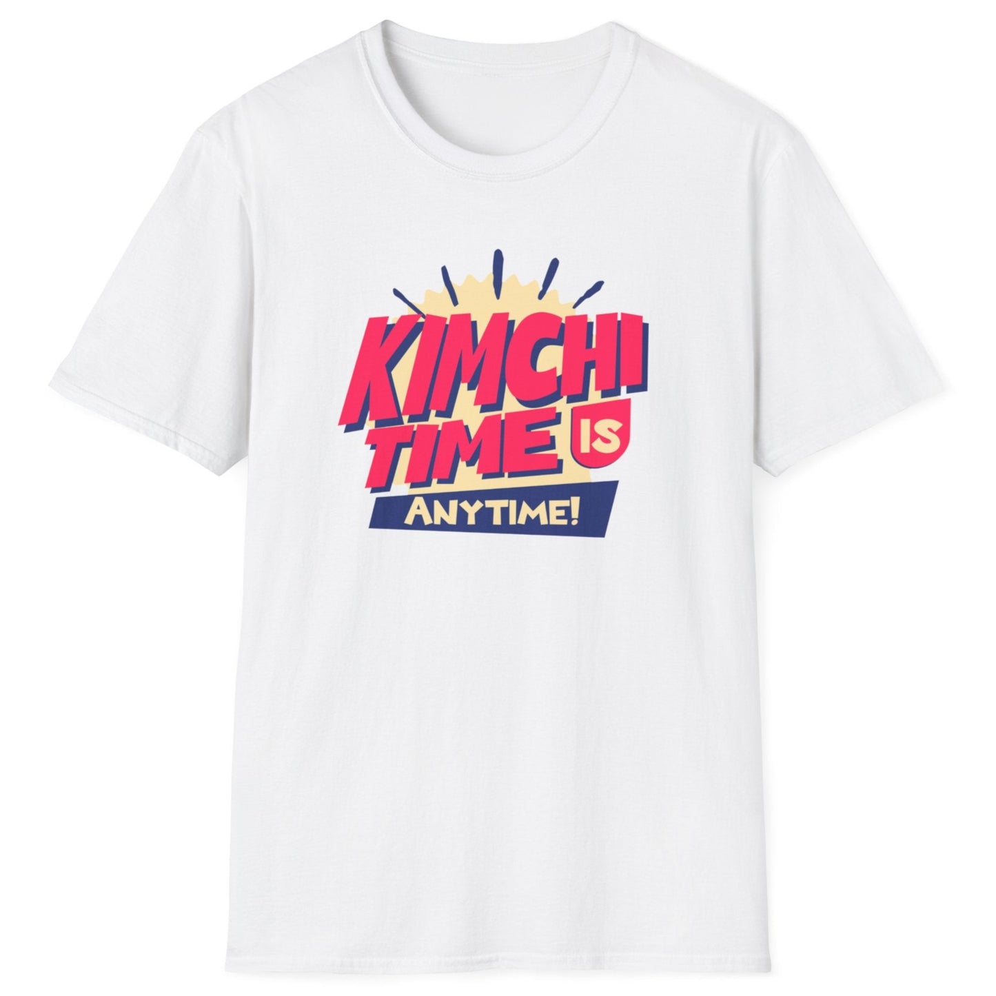 Kimchi Time Is Any Time white T-shirt for kimchi lovers, foodies, and fermentation fans. Bold typography design celebrating a love for Korean cuisine. Soft, breathable unisex cotton tee, perfect for everyday wear and foodie gifts