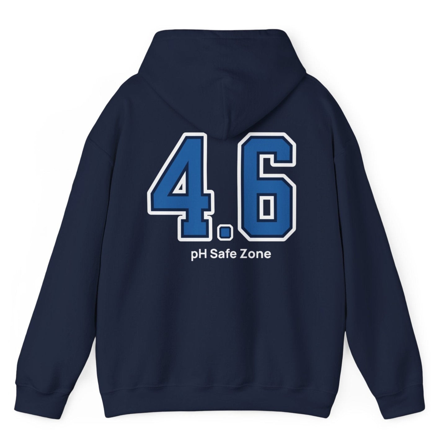 navy hoodie with big bold varsity style numbers representing the 4.6pH safe zone where bad bacteria can't survive. Great gift for fermenters.