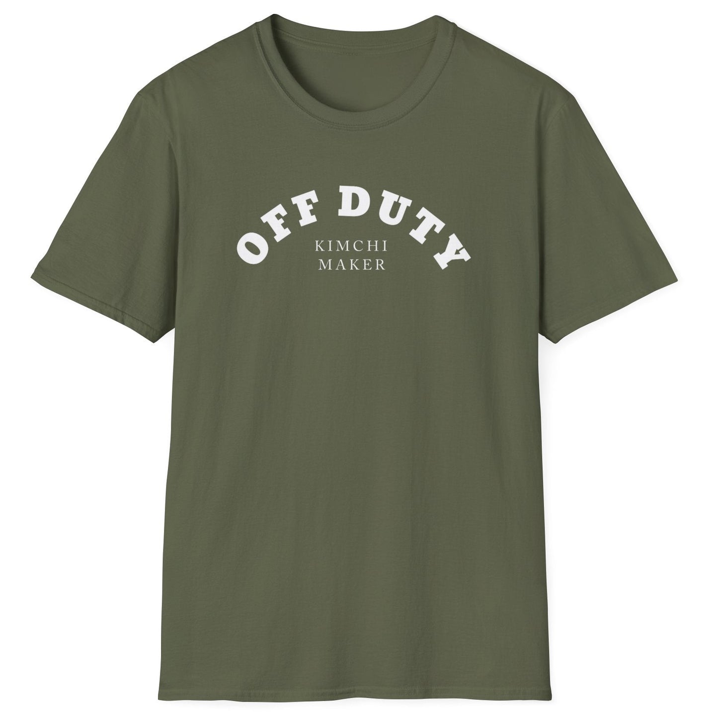 Off Duty Kimchi Maker military green cotton T-shirt with minimal arched typography design, perfect for kimchi fans and fermentation lovers.