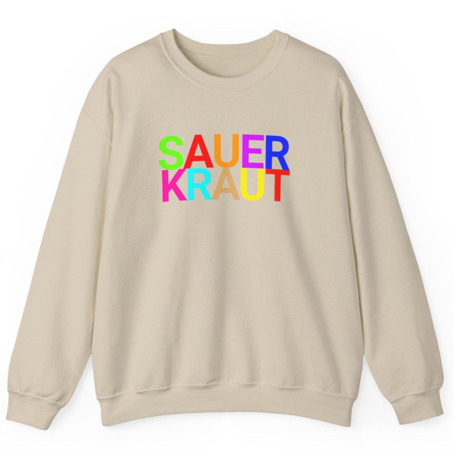 Sand coloured sweatshirt with the word 'SAUERKRAUT' in bold colourful typography. Great gift for fermenters and sauerkraut fans.