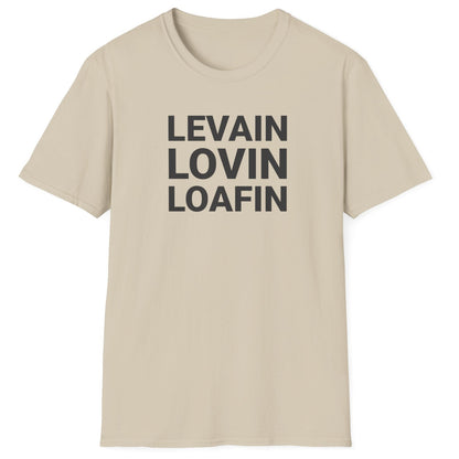 Levain Lovin Loafin T-Shirt