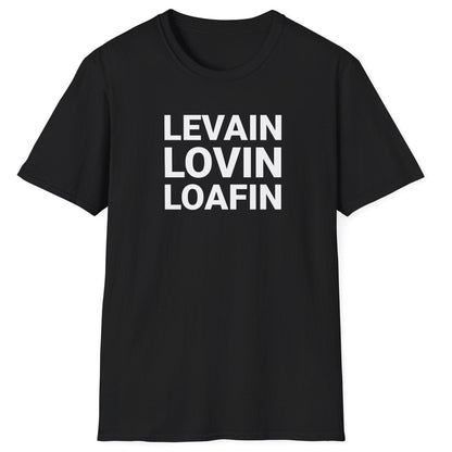 Levain Lovin Loafin T-Shirt