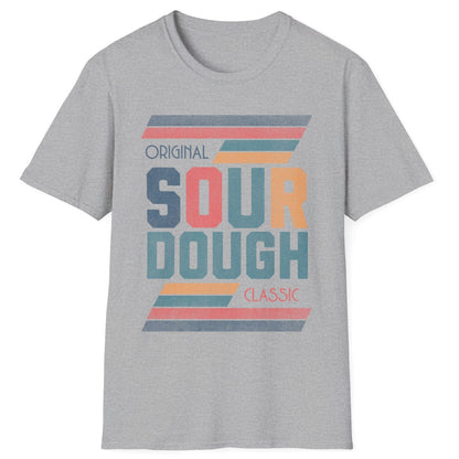 Original. Classic. Sourdough T-Shirt