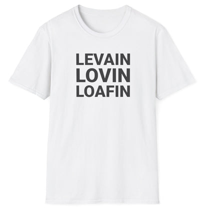 Levain Lovin Loafin T-Shirt