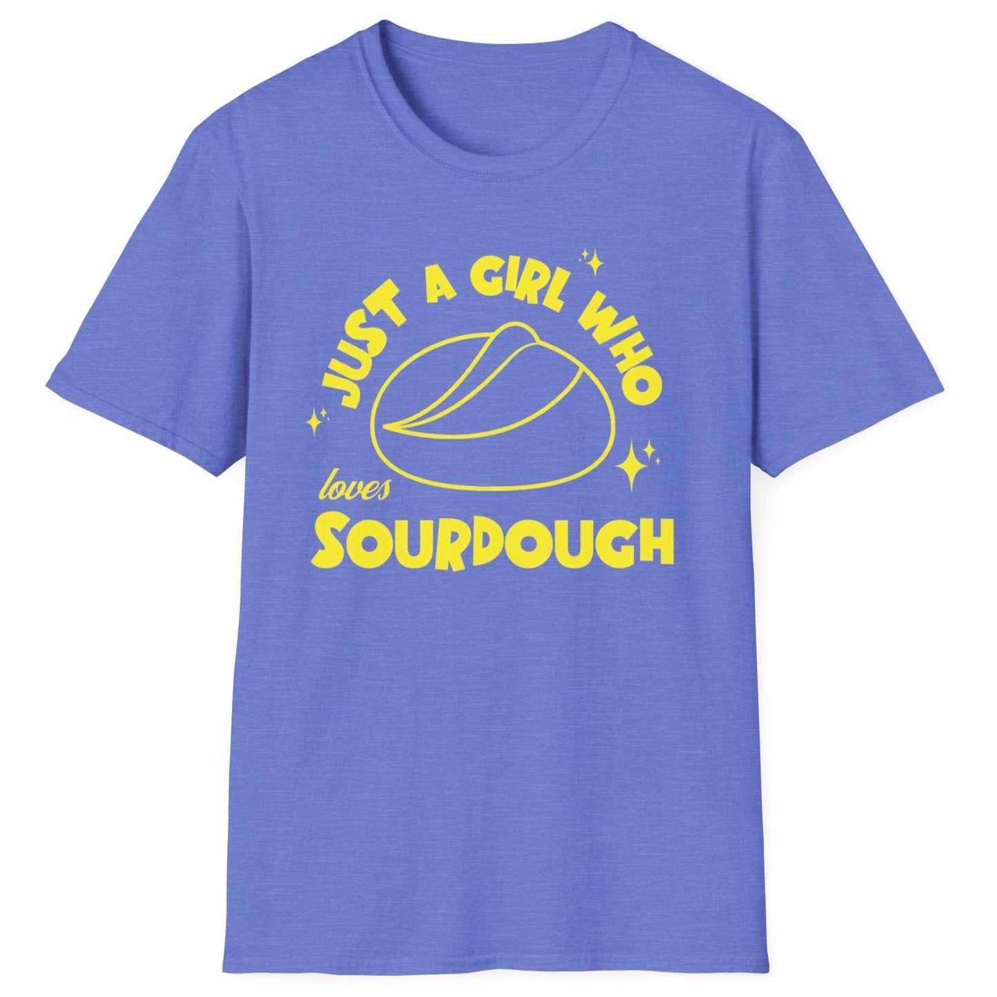 Just A Girl Who Loves Sourdough T-Shirt