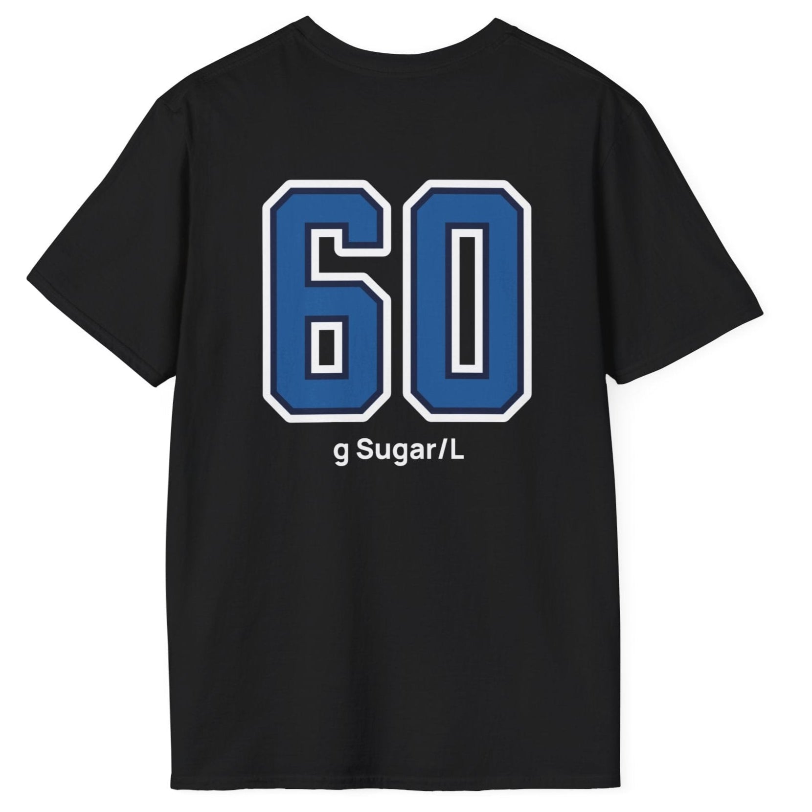 black cotton varsity style t-shirt for kombucha brewers with big bold back print stating 60g Sugar/L