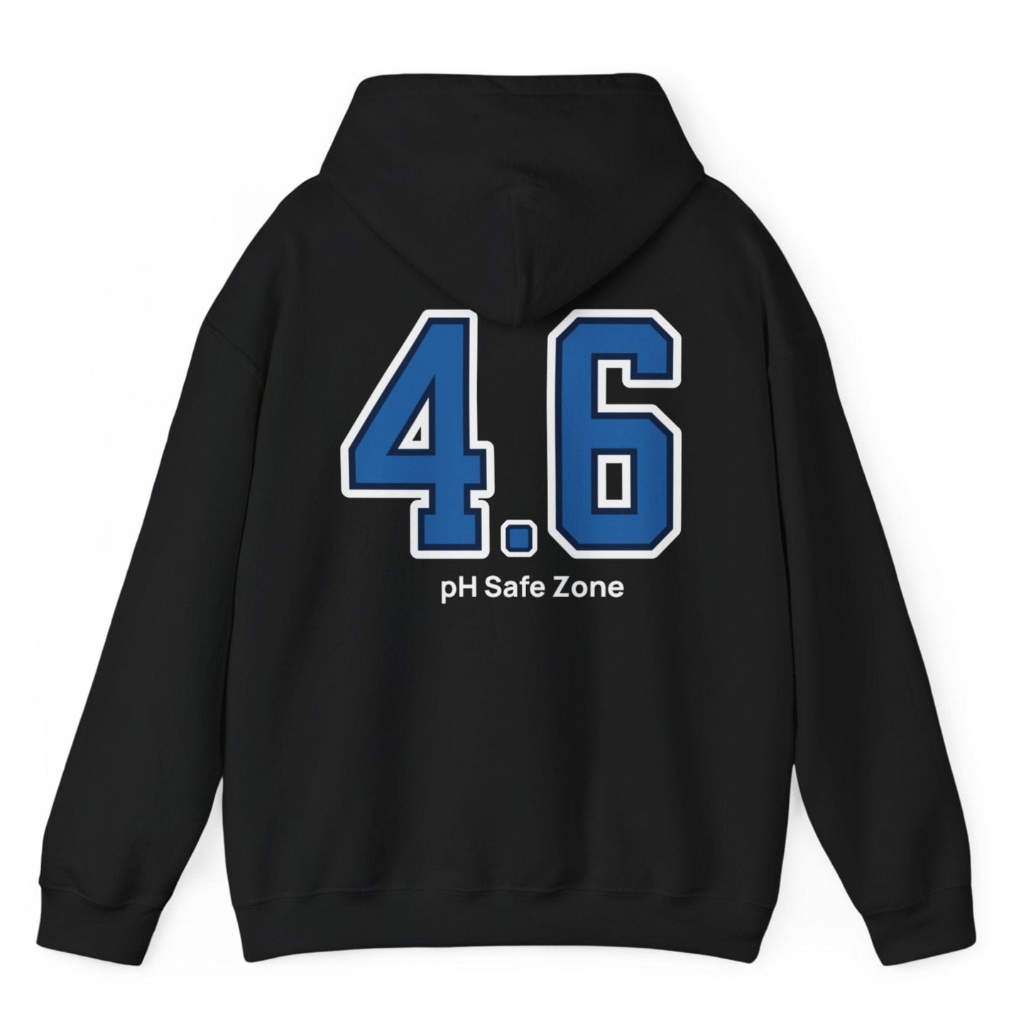 black hoodie with big bold varsity style numbers representing the 4.6pH safe zone where bad bacteria can't survive. Great gift for fermenters.