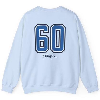 light blue varsity style sweatshirt for kombucha brewers with big bold back print stating 60g Sugar/L
