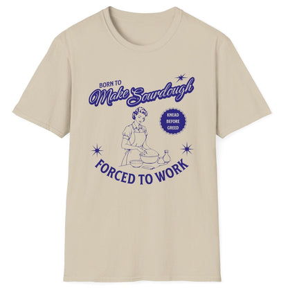 Vintage-style sourdough T-shirt in neutral with retro baker illustration and slogan 'Born to Make Sourdough, Forced to Work' – perfect for home bakers and bread lovers