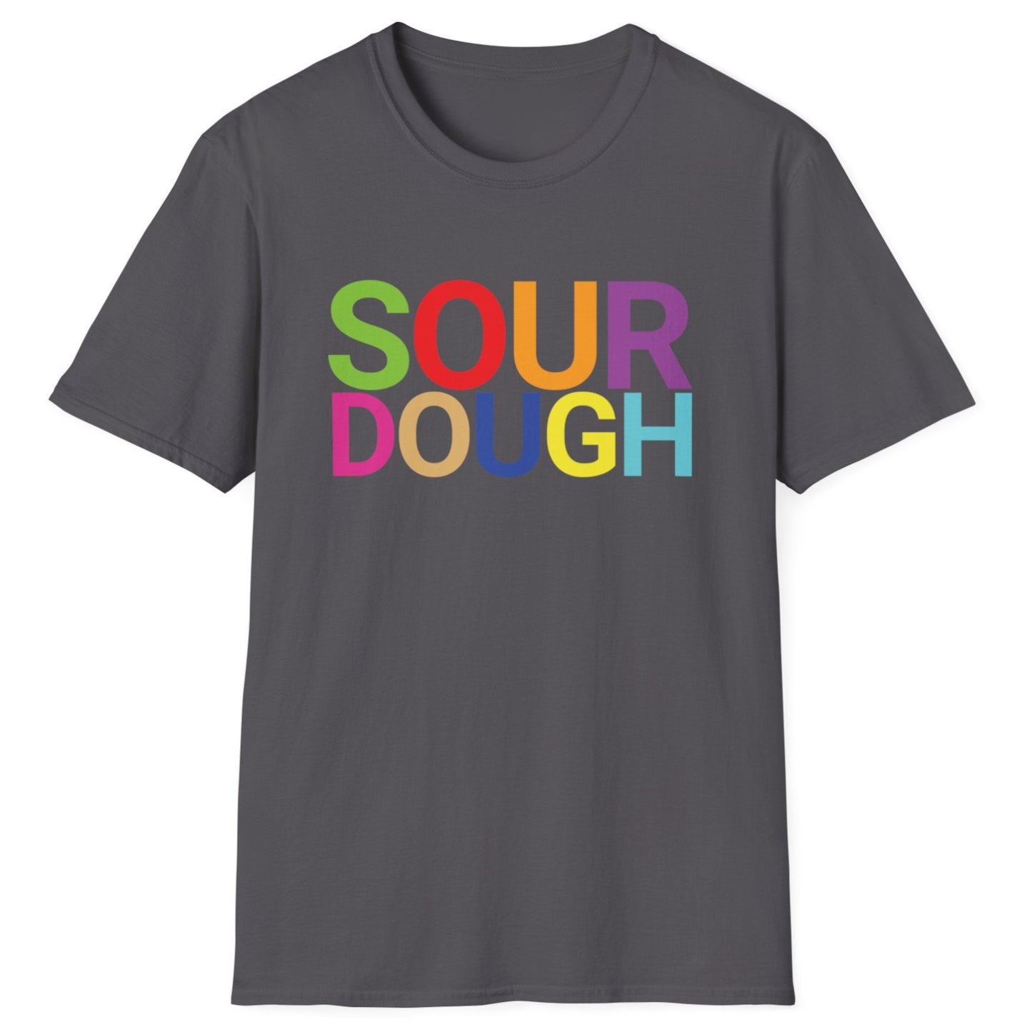 Grey cotton t-shirt with the word 'SOUR DOUGH' in bold colourful typography. Great gift for bakers and fermenters.