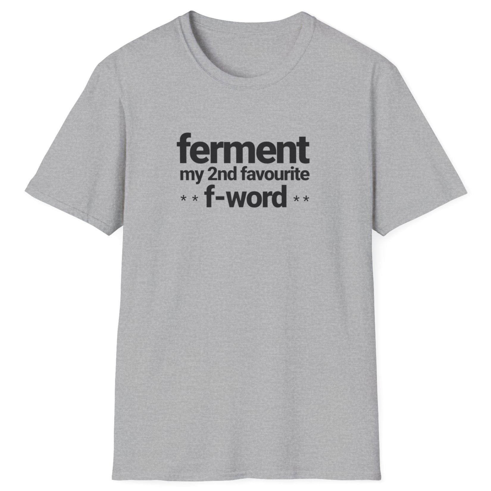 Ferment my 2nd favourite F-word grey T-shirt – bold typography for ferment fans with a cheeky sense of humour
