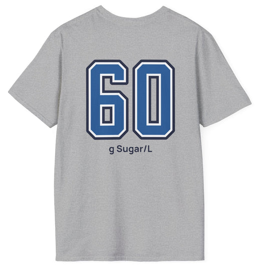 grey cotton varsity style t-shirt for kombucha brewers with big bold back print stating 60g Sugar/L