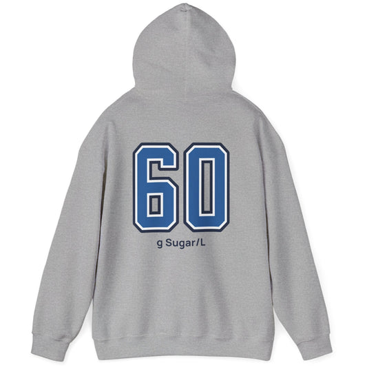 grey varsity style hoodie for kombucha brewers with big bold back print stating 60g Sugar/L