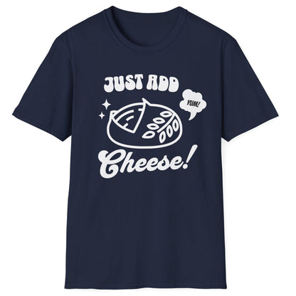 Bold pop-art style sourdough loaf with “Just Add Cheese!” slogan on navy unisex T-shirt — part of the Cultured sourdough collection for fermentation fans.