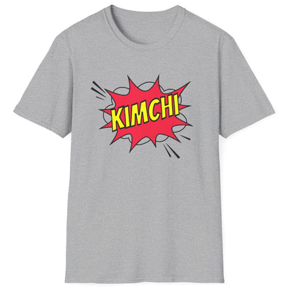 Comic book-style "Kimchi" explosion graphic with bold yellow text on a grey cotton T-Shirt, designed for a Korean foodies , fermentation fans and kimchi lovers.