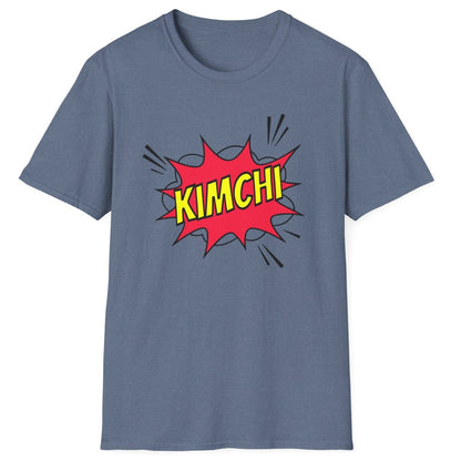 Comic book-style "Kimchi" explosion graphic with bold yellow text on a blue cotton T-Shirt, designed for a Korean foodies , fermentation fans and kimchi lovers.