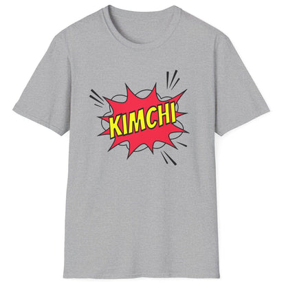 Comic book-style "Kimchi" explosion graphic with bold yellow text on a grey cotton T-Shirt, designed for a Korean foodies , fermentation fans and kimchi lovers.