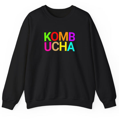 Black sweatshirt with the word 'KOMBUCHA' in bold colourful typography. Great gift for fermenters and kombucha brewers.