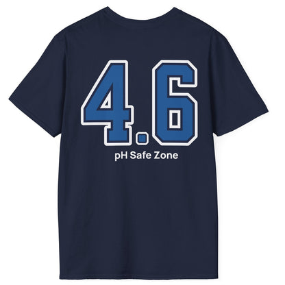 navy cotton T-Shirt with big bold varsity style numbers representing the 4.6pH safe zone where bad bacteria can't survive. Great gift for fermenters