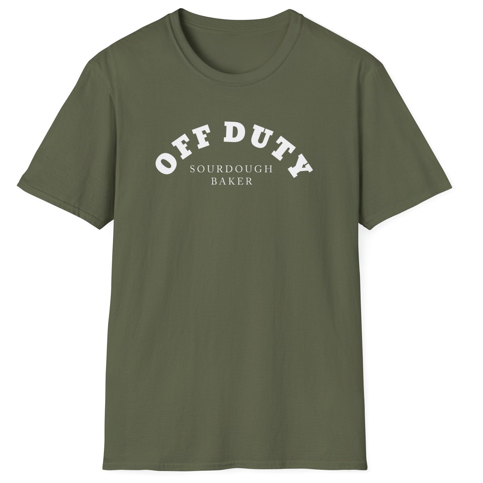 Off Duty Sourdough Baker military green cotton T-shirt with minimal arched typography design, perfect for sourdough fans and fermentation lovers.