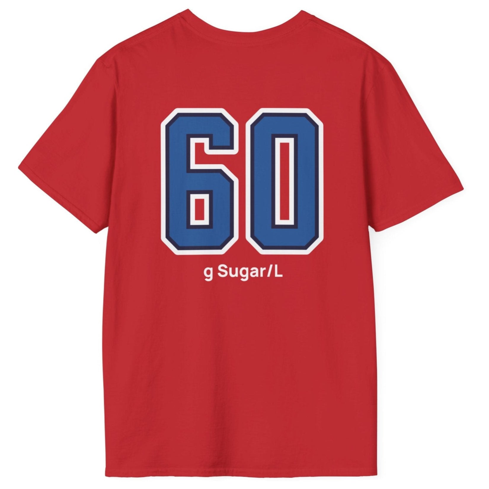 red cotton varsity style t-shirt for kombucha brewers with big bold back print stating 60g Sugar/L