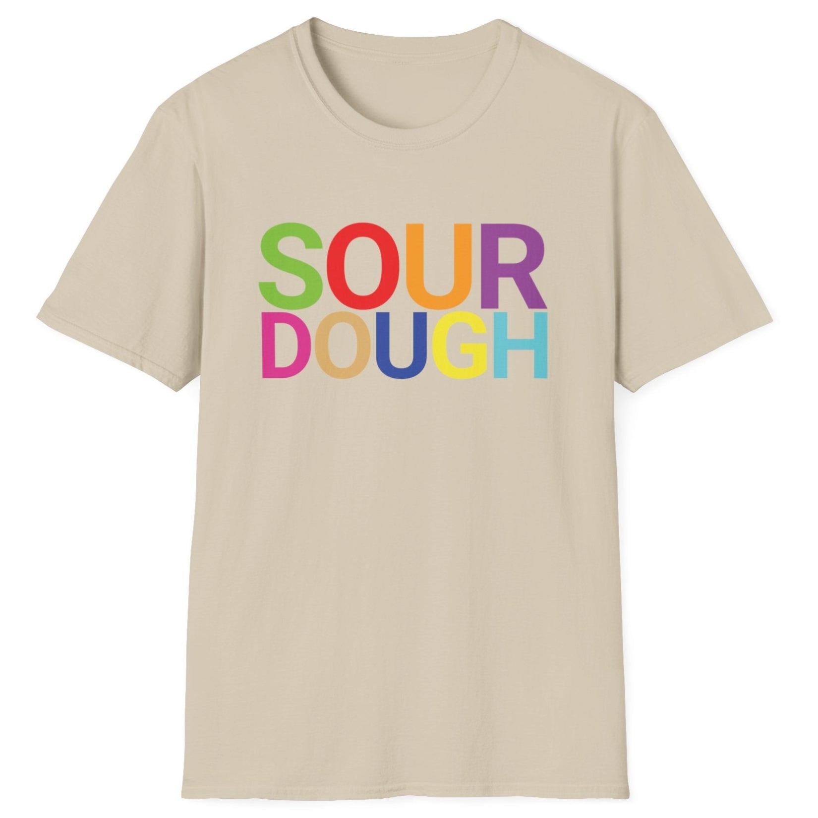 Sand cotton t-shirt with the word 'SOUR DOUGH' in bold colourful typography. Great gift for bakers and fermenters.