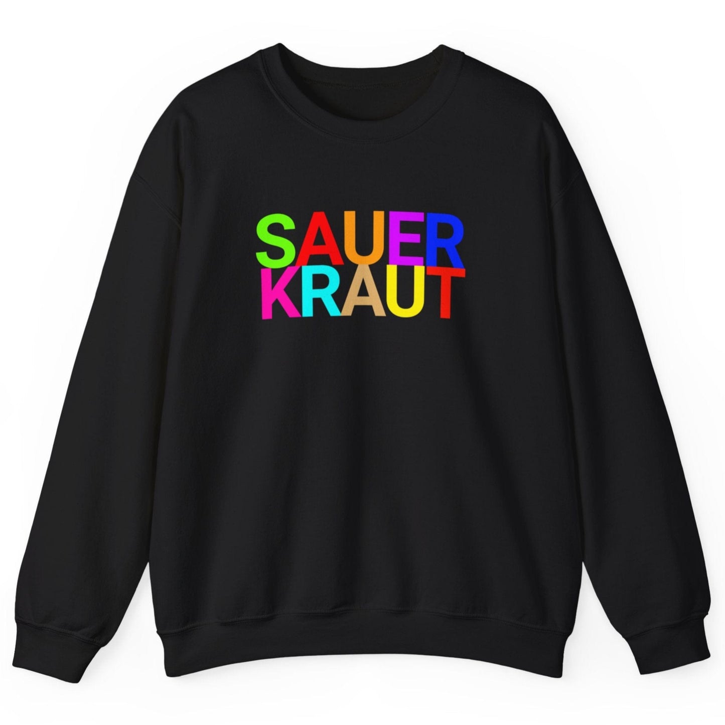 Black sweatshirt with the word 'SAUERKRAUT' in bold colourful typography. Great gift for fermenters and sauerkraut fans.
