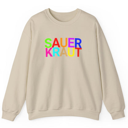Sand coloured sweatshirt with the word 'SAUERKRAUT' in bold colourful typography. Great gift for fermenters and sauerkraut fans.