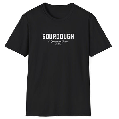 Sourdough Appreciation Society black T-shirt with bold and script typography and the phrase ‘Say No to Faux Dough’ – for artisan bread lovers and sourdough purists