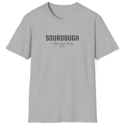 Sourdough Appreciation Society grey T-shirt with bold and script typography and the phrase ‘Say No to Faux Dough’ – for artisan bread lovers and sourdough purist