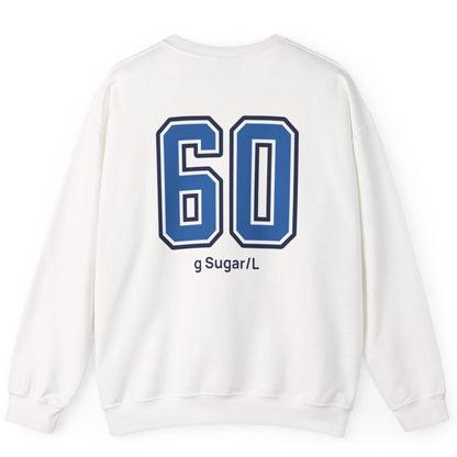 white varsity style sweatshirt for kombucha brewers with big bold back print stating 60g Sugar/L